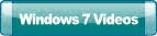Windows 7 Videos.
